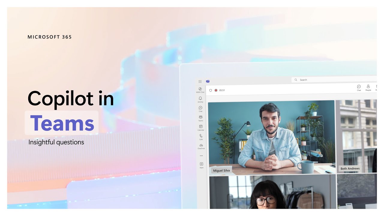 Copilot in Teams: Ask Better Questions