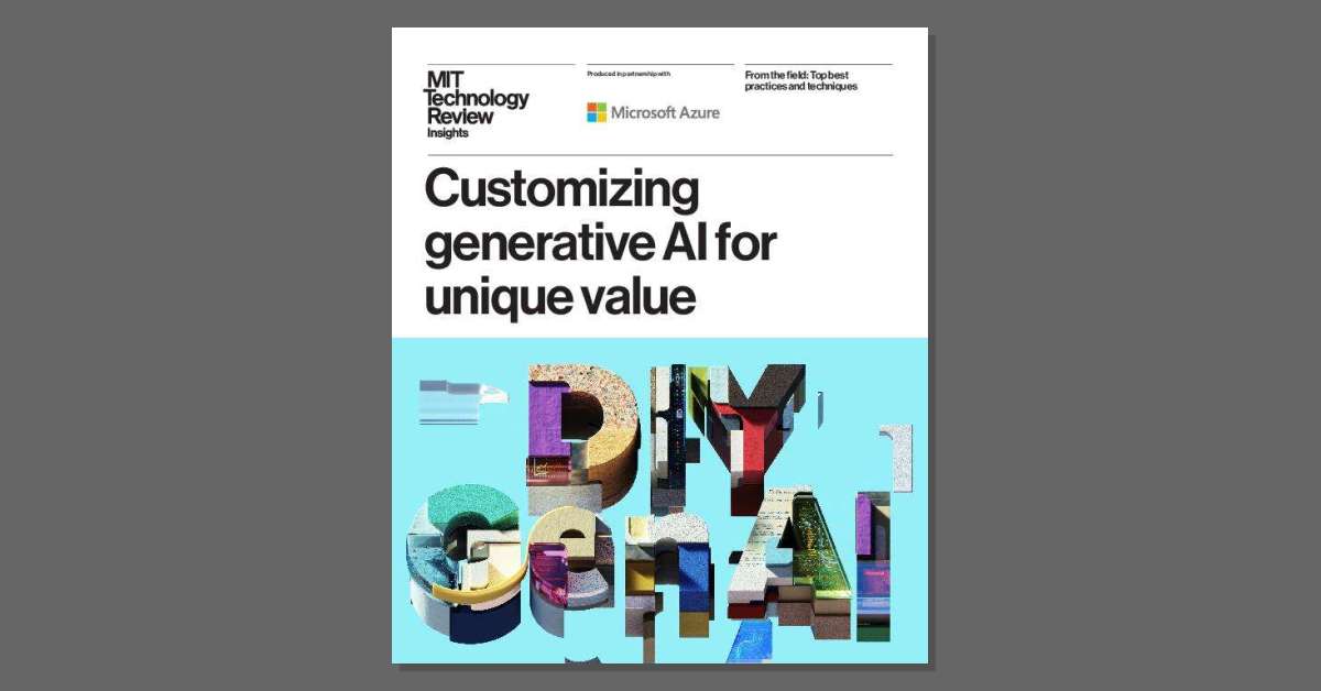 Customizing generative AI for unique value